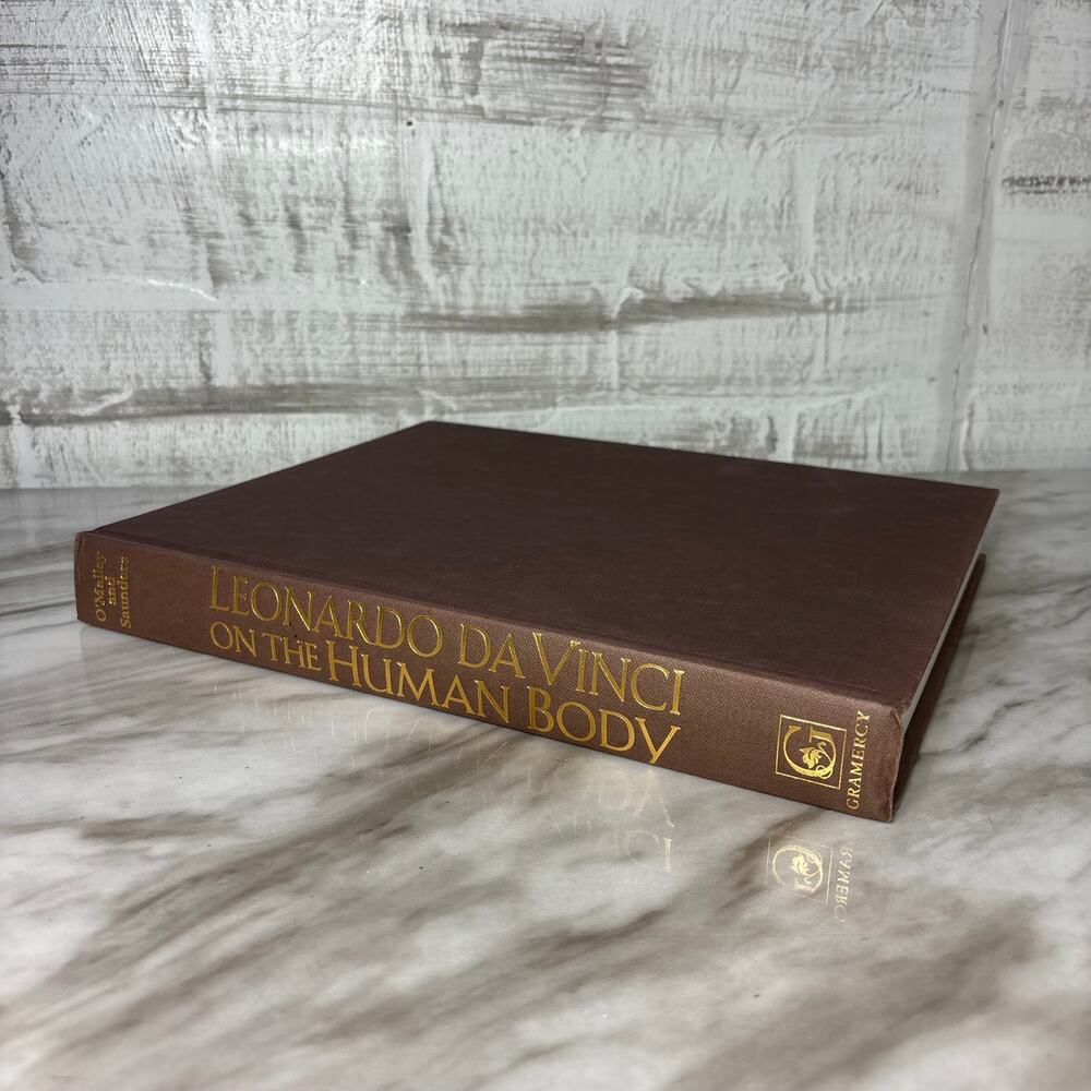 Leonardo da Vinci on the Human Body Hardcover Book